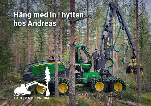 Häng med in i hytten hos vår entreprenör Andreas hos Alfta Skogsentreprenad AB